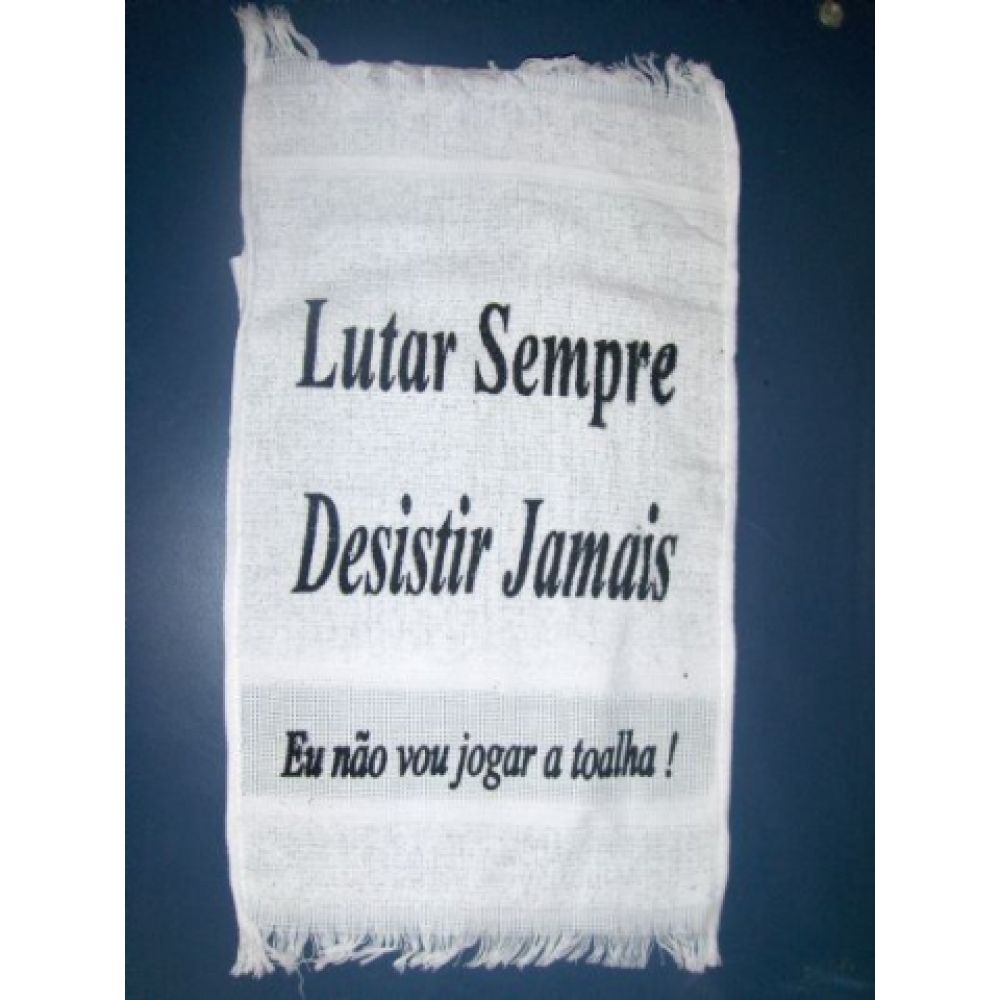 Toalha Social - Lutar sempre MA 116